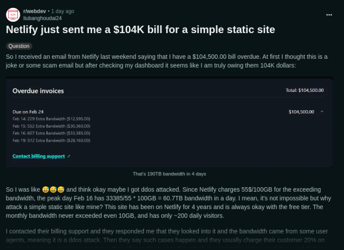 Netlify just sent me a $104K bill for a simple static site